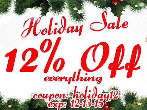 Holiday Sale – 12% Discount On All Items!