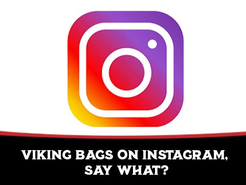 Viking Bags On Instagram, Say What?!