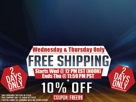 FREE SHIPPING - 2 DAYS ONLY!