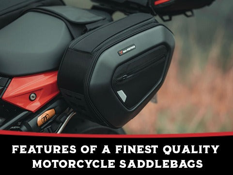 Features Of A Finest Quality Motorcycle Saddlebag