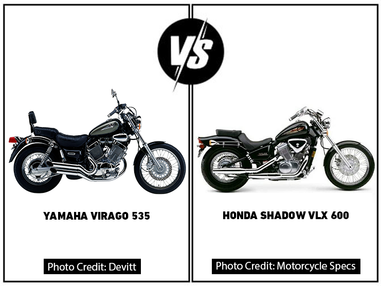 Yamaha Virago 535 Vs Honda Shadow VLX 600: Detailed Review & Comparison