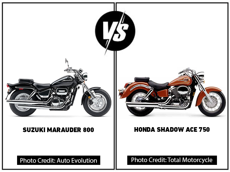 Suzuki Marauder 800 Vs Honda Shadow ACE 750: Detailed Comparison